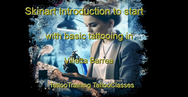 Skinart Introduction to start with basic tattooing in Villetta Barrea | #TattooTraining #TattooClasses #SkinartTraining-Italy