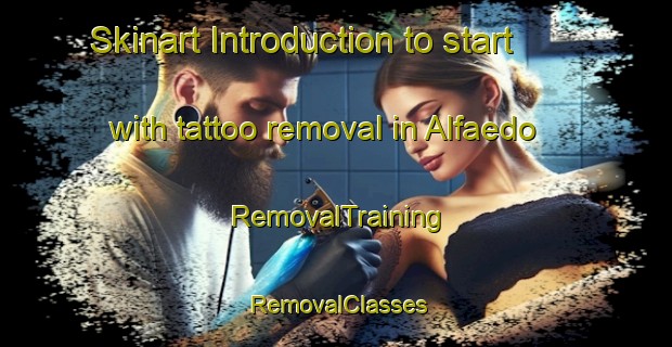 Skinart Introduction to start with tattoo removal in Alfaedo | RemovalTraining | RemovalClasses | SkinartTraining-Italy
