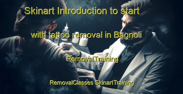 Skinart Introduction to start with tattoo removal in Bagnoli | #RemovalTraining #RemovalClasses #SkinartTraining-Italy