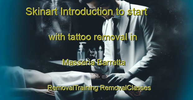 Skinart Introduction to start with tattoo removal in Masseria Barretta | #RemovalTraining #RemovalClasses #SkinartTraining-Italy