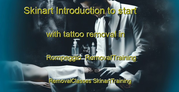 Skinart Introduction to start with tattoo removal in Rompeggio | #RemovalTraining #RemovalClasses #SkinartTraining-Italy