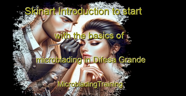 Skinart Introduction to start with the basics of microblading in Difesa Grande | MicrobladingTraining | MicrobladingClasses | SkinartTraining-Italy