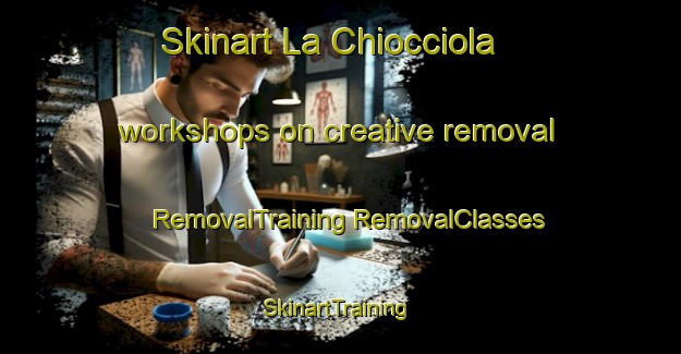 Skinart La Chiocciola workshops on creative removal | #RemovalTraining #RemovalClasses #SkinartTraining-Italy