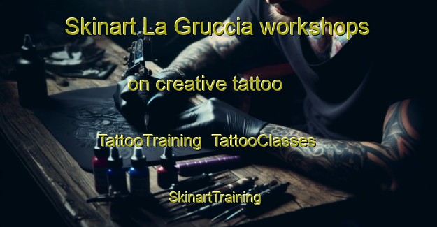 Skinart La Gruccia workshops on creative tattoo | TattooTraining | TattooClasses | SkinartTraining-Italy