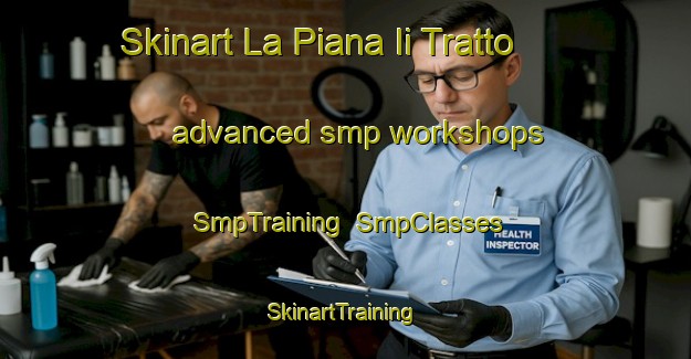 Skinart La Piana Ii Tratto advanced smp workshops | SmpTraining | SmpClasses | SkinartTraining-Italy