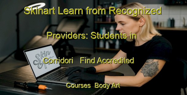Skinart Learn from Recognized Providers: Students in Corridori - Find Accredited Courses | Body Art Qualification Authority | BAQA-Italy