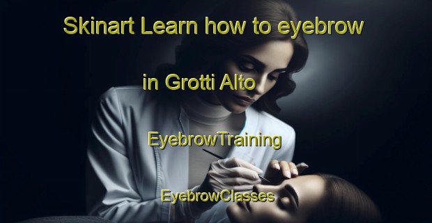 Skinart Learn how to eyebrow in Grotti Alto | EyebrowTraining | EyebrowClasses | SkinartTraining-Italy