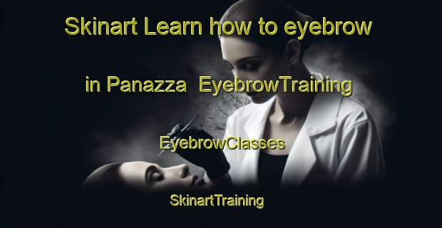 Skinart Learn how to eyebrow in Panazza | EyebrowTraining | EyebrowClasses | SkinartTraining-Italy