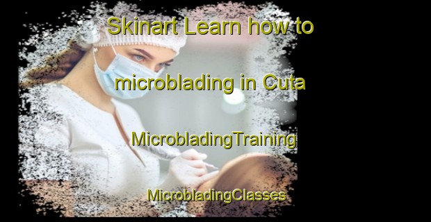 Skinart Learn how to microblading in Cuta | #MicrobladingTraining #MicrobladingClasses #SkinartTraining-Italy