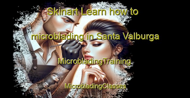 Skinart Learn how to microblading in Santa Valburga | #MicrobladingTraining #MicrobladingClasses #SkinartTraining-Italy