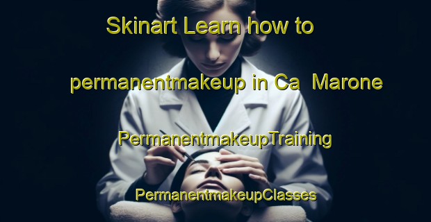 Skinart Learn how to permanentmakeup in Ca  Marone | #PermanentmakeupTraining #PermanentmakeupClasses #SkinartTraining-Italy