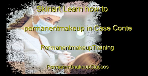 Skinart Learn how to permanentmakeup in Case Conte | #PermanentmakeupTraining #PermanentmakeupClasses #SkinartTraining-Italy