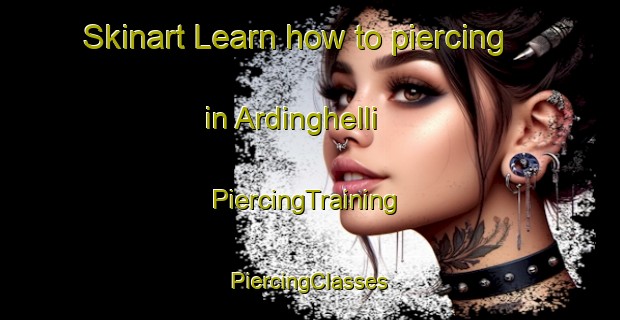 Skinart Learn how to piercing in Ardinghelli | #PiercingTraining #PiercingClasses #SkinartTraining-Italy