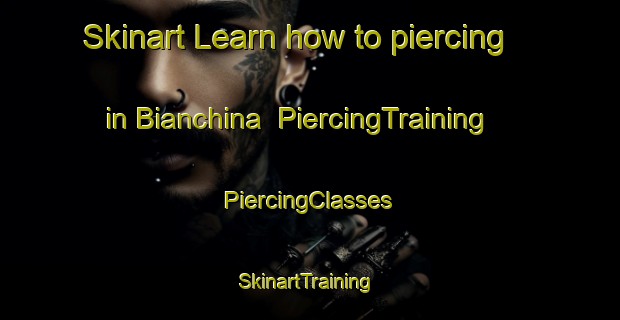 Skinart Learn how to piercing in Bianchina | #PiercingTraining #PiercingClasses #SkinartTraining-Italy