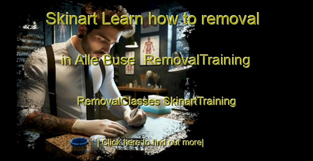 Skinart Learn how to removal in Alle Buse | #RemovalTraining #RemovalClasses #SkinartTraining-Italy