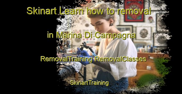 Skinart Learn how to removal in Marina Di Campagna | #RemovalTraining #RemovalClasses #SkinartTraining-Italy