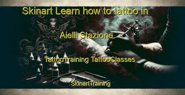 Skinart Learn how to tattoo in Aielli Stazione | #TattooTraining #TattooClasses #SkinartTraining-Italy