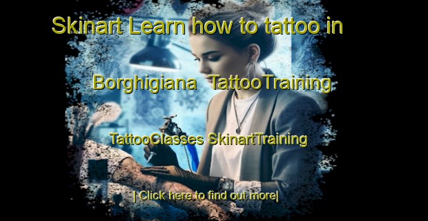 Skinart Learn how to tattoo in Borghigiana | #TattooTraining #TattooClasses #SkinartTraining-Italy