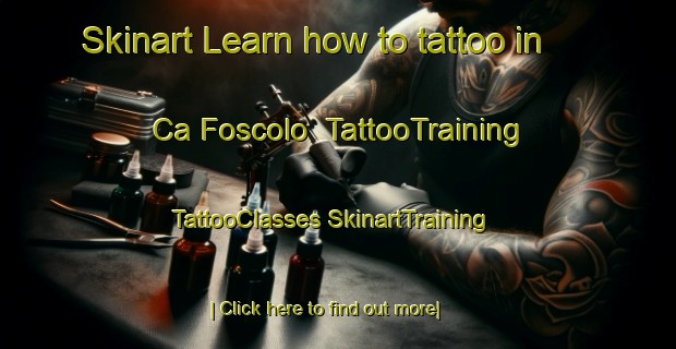 Skinart Learn how to tattoo in Ca Foscolo | #TattooTraining #TattooClasses #SkinartTraining-Italy