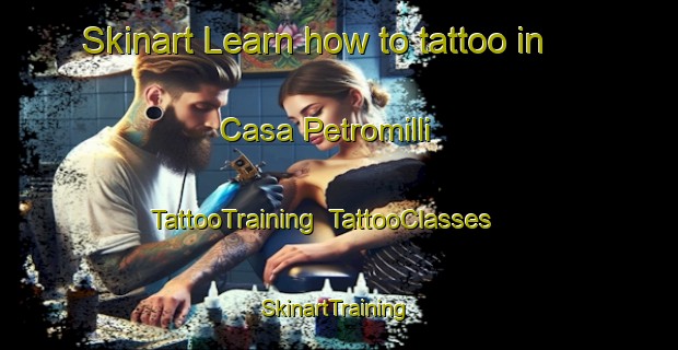 Skinart Learn how to tattoo in Casa Petromilli | TattooTraining | TattooClasses | SkinartTraining-Italy
