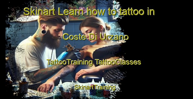 Skinart Learn how to tattoo in Coste Di Urzano | #TattooTraining #TattooClasses #SkinartTraining-Italy