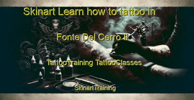 Skinart Learn how to tattoo in Fonte Del Cerro Ii | #TattooTraining #TattooClasses #SkinartTraining-Italy