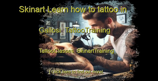 Skinart Learn how to tattoo in Gallosi | TattooTraining | TattooClasses | SkinartTraining-Italy