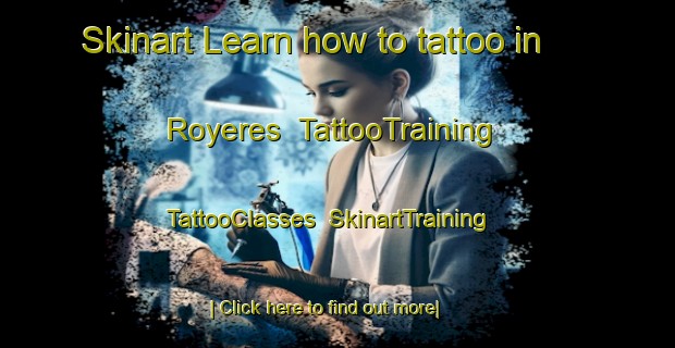 Skinart Learn how to tattoo in Royeres | TattooTraining | TattooClasses | SkinartTraining-Italy