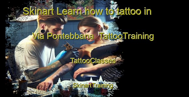 Skinart Learn how to tattoo in Via Pontebbana | TattooTraining | TattooClasses | SkinartTraining-Italy