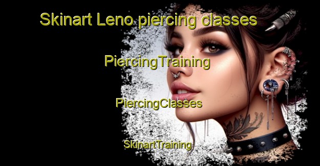 Skinart Leno piercing classes | #PiercingTraining #PiercingClasses #SkinartTraining-Italy