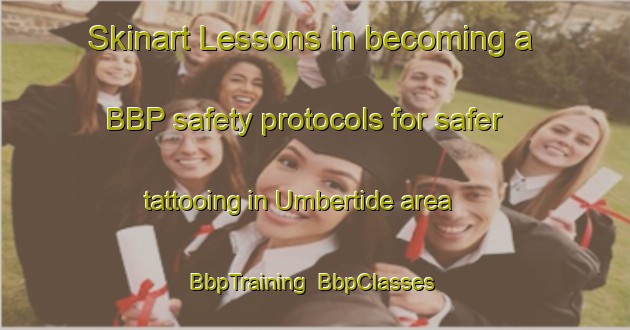 Skinart Lessons in becoming a BBP safety protocols for safer tattooing in Umbertide area | BbpTraining | BbpClasses | SkinartTraining-Italy