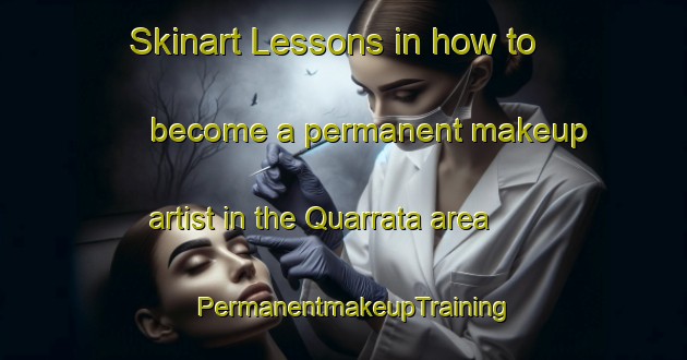 Skinart Lessons in how to become a permanent makeup artist in the Quarrata area | PermanentmakeupTraining | PermanentmakeupClasses | SkinartTraining-Italy