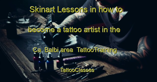 Skinart Lessons in how to become a tattoo artist in the Ca  Balbi area | TattooTraining | TattooClasses | SkinartTraining-Italy