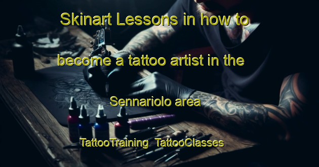 Skinart Lessons in how to become a tattoo artist in the Sennariolo area | TattooTraining | TattooClasses | SkinartTraining-Italy