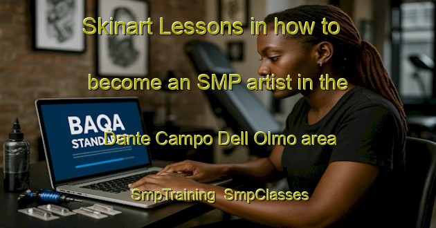 Skinart Lessons in how to become an SMP artist in the Dante Campo Dell Olmo area | SmpTraining | SmpClasses | SkinartTraining-Italy