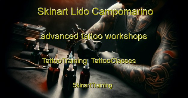 Skinart Lido Campomarino advanced tattoo workshops | TattooTraining | TattooClasses | SkinartTraining-Italy