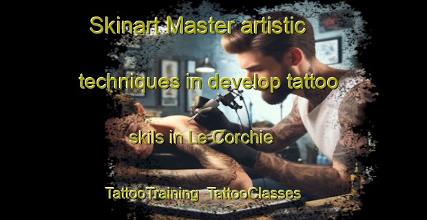 Skinart Master artistic techniques in develop tattoo skils in Le Corchie | TattooTraining | TattooClasses | SkinartTraining-Italy