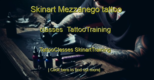 Skinart Mezzanego tattoo classes | #TattooTraining #TattooClasses #SkinartTraining-Italy