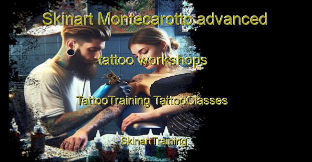 Skinart Montecarotto advanced tattoo workshops | #TattooTraining #TattooClasses #SkinartTraining-Italy