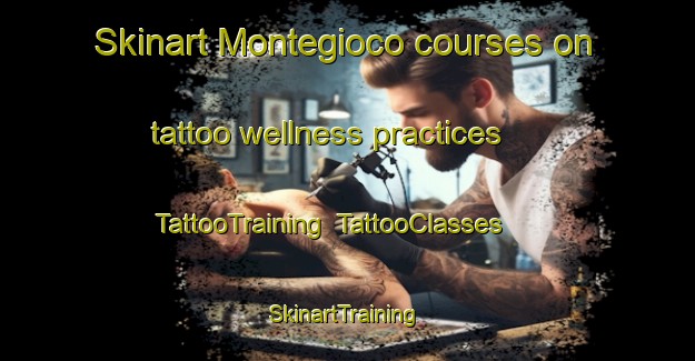 Skinart Montegioco courses on tattoo wellness practices | TattooTraining | TattooClasses | SkinartTraining-Italy