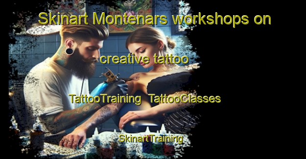 Skinart Montenars workshops on creative tattoo | TattooTraining | TattooClasses | SkinartTraining-Italy