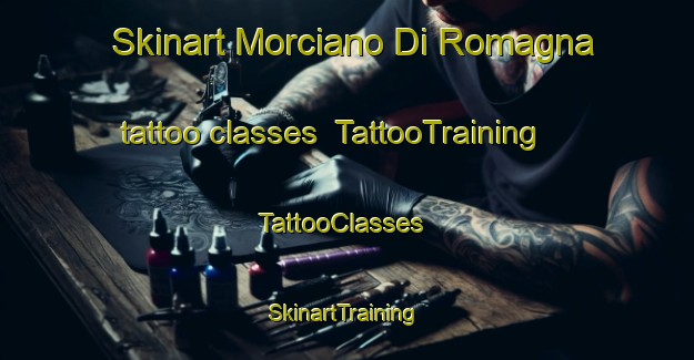 Skinart Morciano Di Romagna tattoo classes | TattooTraining | TattooClasses | SkinartTraining-Italy