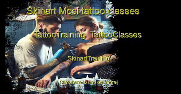 Skinart Mosi tattoo classes | TattooTraining | TattooClasses | SkinartTraining-Italy