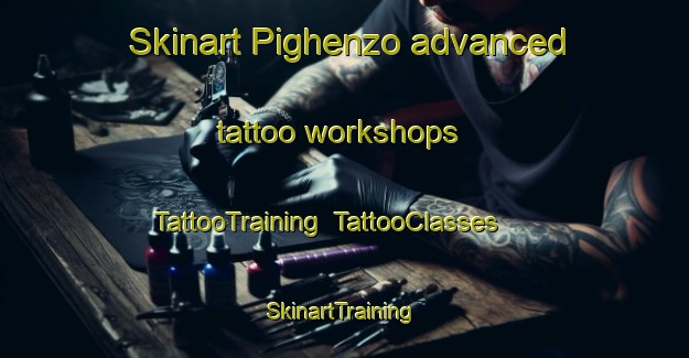 Skinart Pighenzo advanced tattoo workshops | TattooTraining | TattooClasses | SkinartTraining-Italy