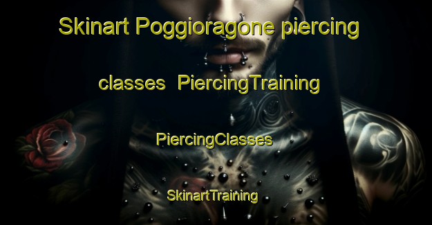 Skinart Poggioragone piercing classes | #PiercingTraining #PiercingClasses #SkinartTraining-Italy