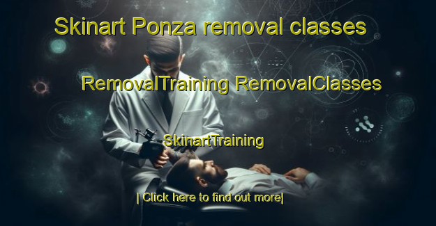 Skinart Ponza removal classes | #RemovalTraining #RemovalClasses #SkinartTraining-Italy