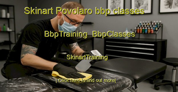 Skinart Povolaro bbp classes | BbpTraining | BbpClasses | SkinartTraining-Italy