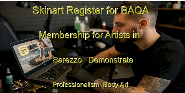 Skinart Register for BAQA Membership for Artists in Sarezzo - Demonstrate Professionalism | Body Art Qualification Authority | BAQA-Italy