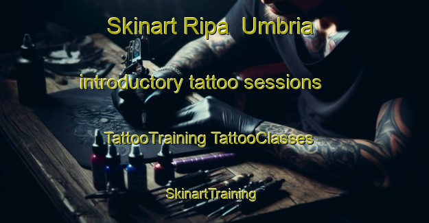 Skinart Ripa  Umbria introductory tattoo sessions | #TattooTraining #TattooClasses #SkinartTraining-Italy