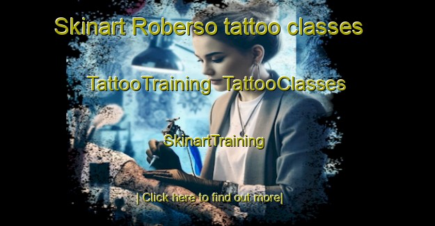Skinart Roberso tattoo classes | TattooTraining | TattooClasses | SkinartTraining-Italy